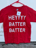 HEY BATTER BATTER TEE
